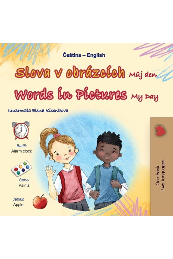Czech English Bilingual Collection Words in Pictures - My Day (Czech English Bilingual Children's Book), (Paperback)