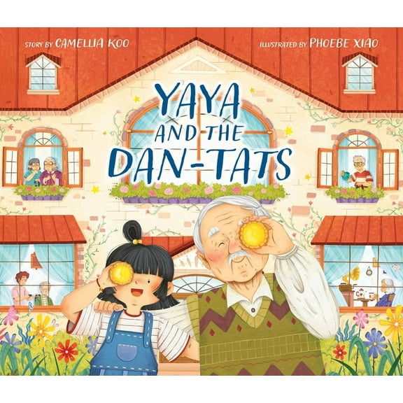 Yaya and the Dan-Tats, (Hardcover)