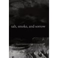 thumbnail image 1 of salt, smoke, and sorrow, (Hardcover), 1 of 1