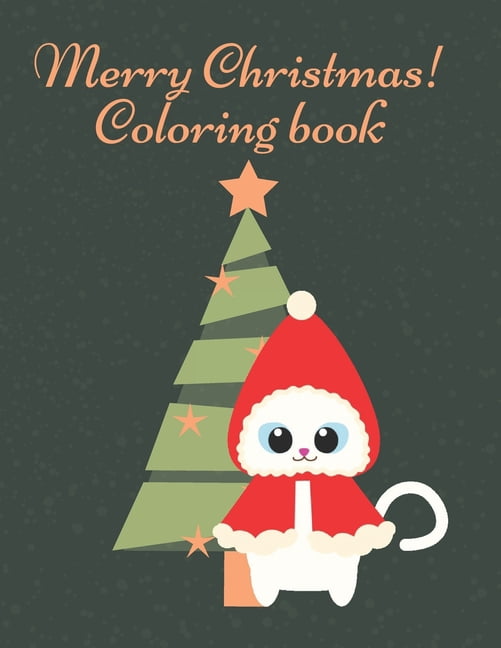 santa claus coloring book: The Merry Christmas Santa Claus Coloring Book (Paperback)