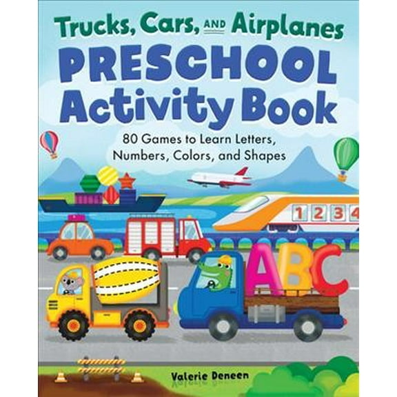 Pre-Owned Preschool Activity Book Trucks, Cars, and Airplanes: 80 Games to Learn Letters, Numbers, Colors, and Shapes (Paperback) 1638073546 9781638073543
