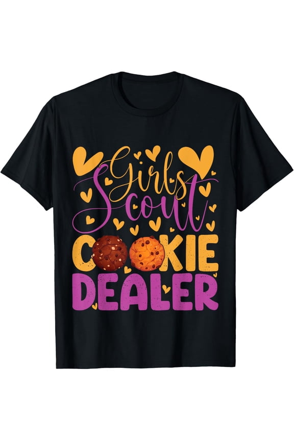 scout for girls cookie dealer women funny scouting lover T-Shirt