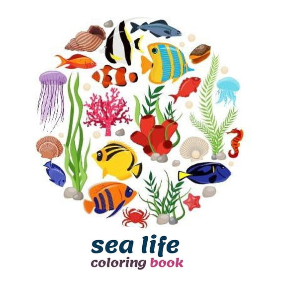 sea life coloring book: sea life coloring book for adults