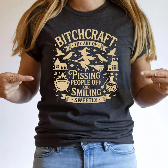 season Witch T-Shirt: Bitchcraft Graphic Tee, F6790 All Size S-5Xl