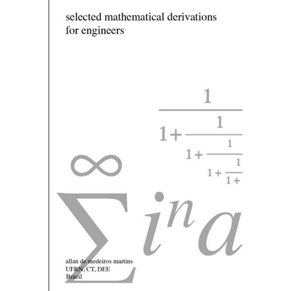 selected mathematical derivations for engineers (Paperback)