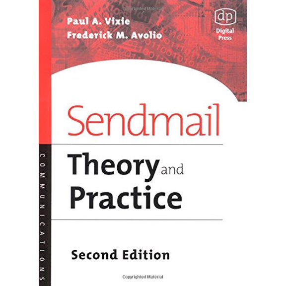 Pre-Owned Sendmail, Second Edition: Theory and Practice (Paperback) 155558229X 9781555582296