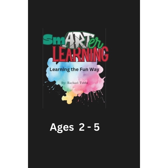 smARTer Learning: By Rachael Tubbs, (Paperback)