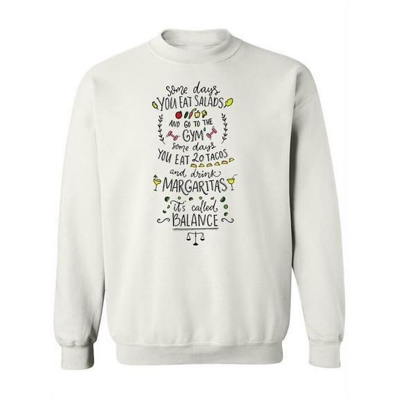 "some Days..." Funny Quote Sweatshirt Women -Image by Shutterstock, Female 3X-Large