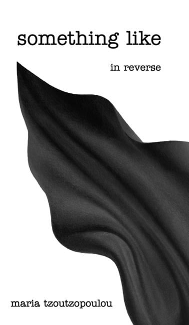 something like in reverse, (Hardcover)
