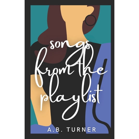songs from the playlist (Paperback)