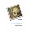 thumbnail image 1 of souls a collection of dark poetry (Hardcover), 1 of 1