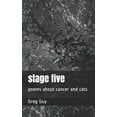 thumbnail image 1 of stage five: poems about cancer and cats (Paperback), 1 of 1