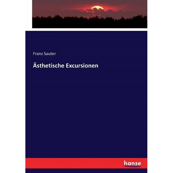 Ästhetische Excursionen, (Paperback)
