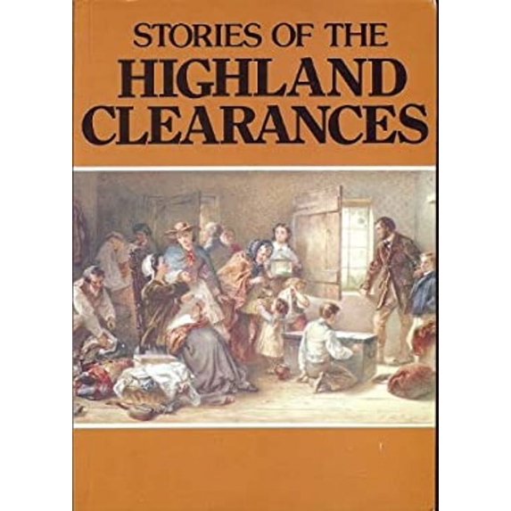 Pre-Owned stories of the highland clearances (Hardcover) 0946264023 9780946264025