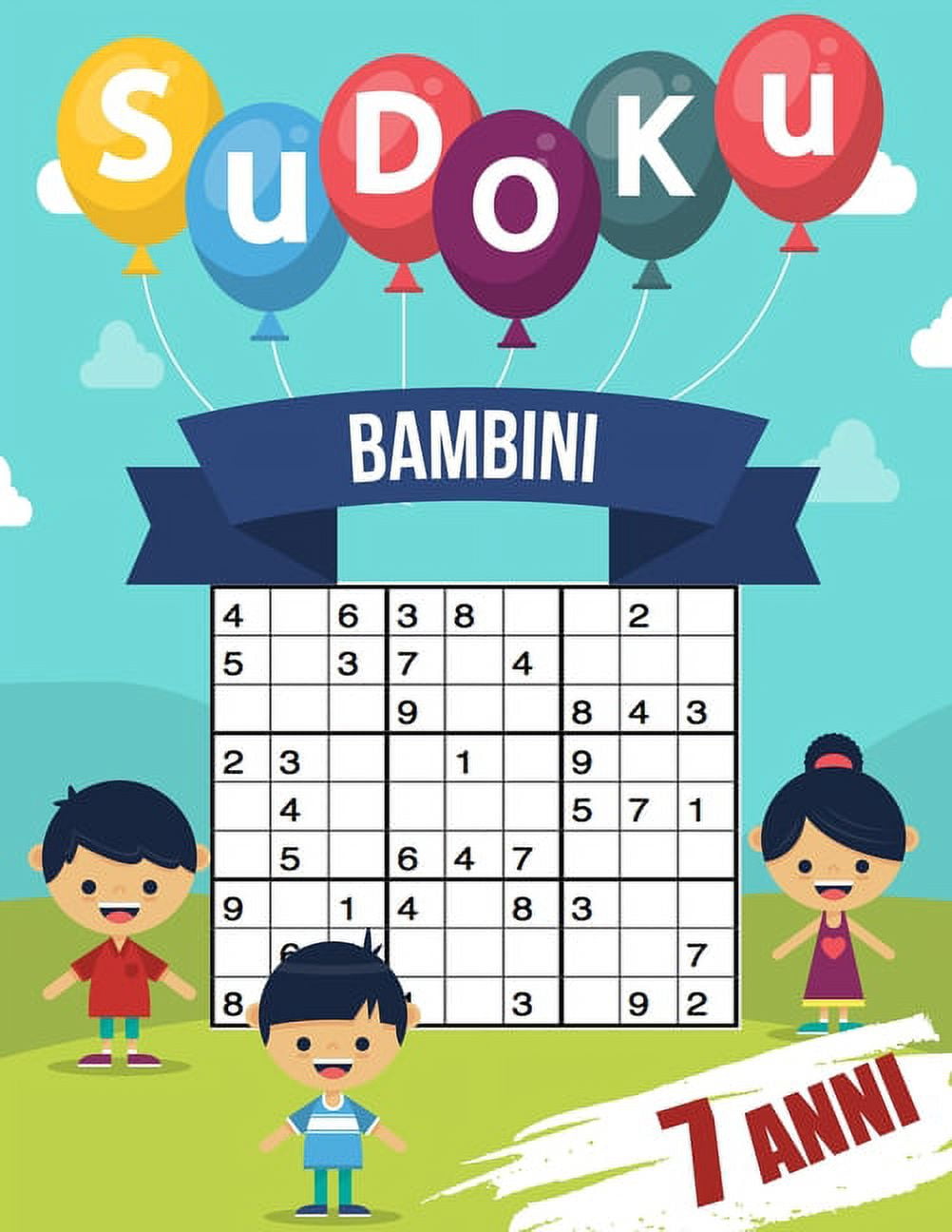sudoku bambini 7 anni: giochi da giocare con la famiglia, 200 griglie a tre  livelli con istruzioni e soluzioni, regalo per ragazzo e ragazza  (Paperback) 