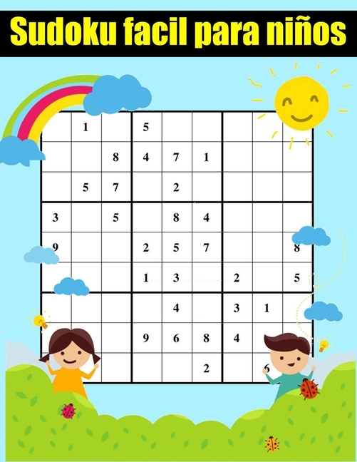sudoku facil para niños : 100 Sudoku facil infantil para niños uno por  pagina (Paperback) 