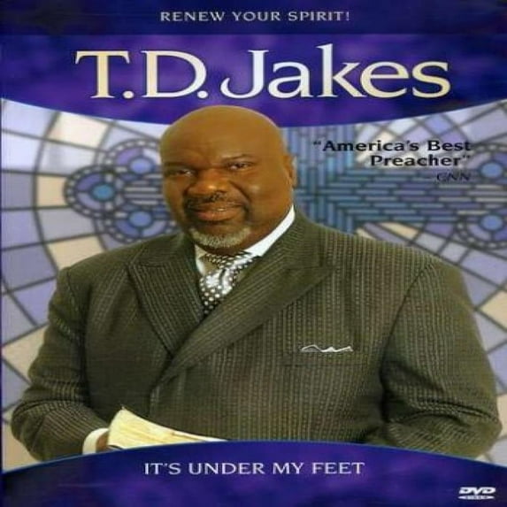 t.d. jakes - it's under my feet