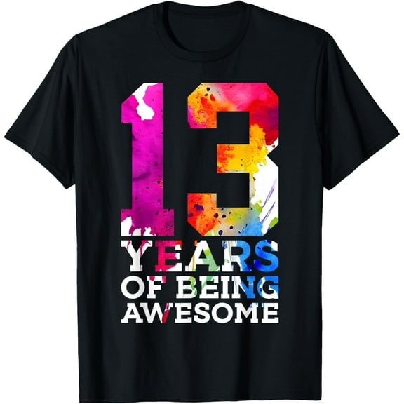 t-shirt 13 YEARS OF BEING AWESOME 13TH BIRTHDAY T-Shirt mens，black，women，funny，men，journey，Crew Neck, Short Sleeve,printing