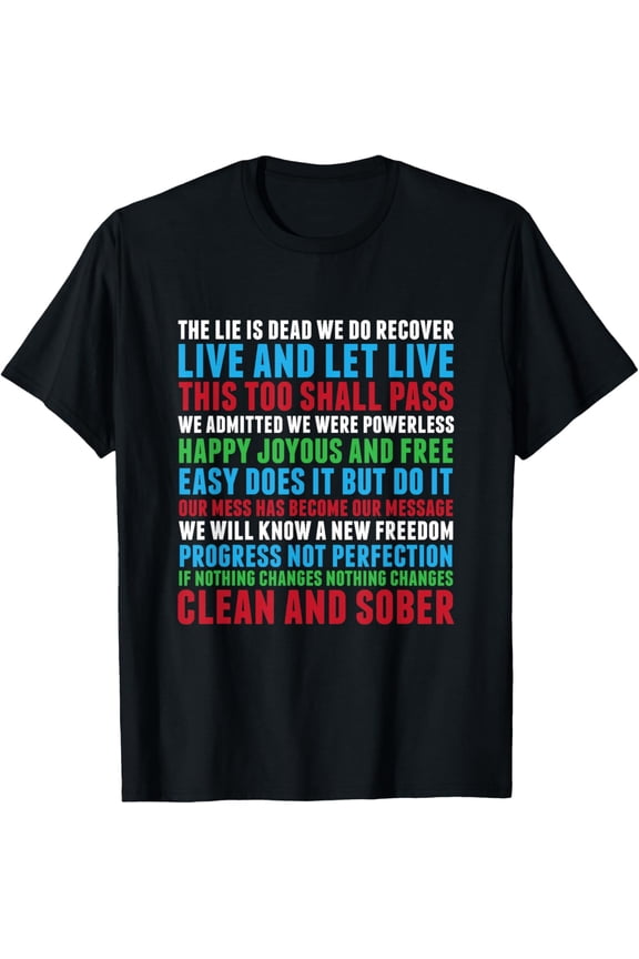 t-shirt Addiction Recovery Slogans Design 12 Step Sayings AA NA T-Shirt mens,black,women,funny,journey,Crew Neck, Short Sleeve,printing