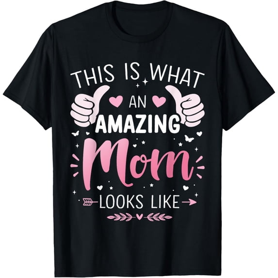 t-shirt Amazing mom mother looks like mothers day christmas birthday T-Shirt.