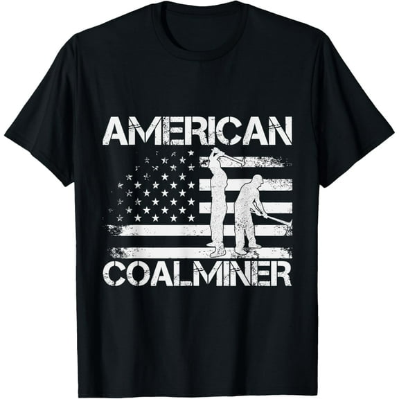 t-shirt American Coal Miner Shirt USA Coal Mining Profession Gift.