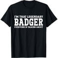 thumbnail image 1 of t-shirt Badger Surname Funny Team Family Last Name Badger T-ShirtMen and women can wear, black T-shirts, gifts. Age: M,L，XL 2XL, 3XL, 4XL, 1 of 4