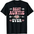 thumbnail image 1 of t-shirt Best Auntie Ever Funny Aunt T-Shirt mens t shirt，black，women，funny，misfits，men，journey, 1 of 4