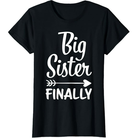 t-shirt Big Sister Finally Kids Big Sister T-Shirt mens,black,women,funny,journey,Crew Neck, Short Sleeve,printing