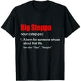 thumbnail image 1 of t-shirt Big Steppa Graphic Definition Hip Hop T-Shirt mens，black，women，funny，journey，Crew Neck, Short Sleeve,custom clothing patterns.gift, 1 of 4