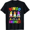 thumbnail image 1 of t-shirt Bingo With My Gnomies Design Women Men Funny Bingo Player t-shirt mens t shirt，black，women，funny，misfits，men，journey, 1 of 4