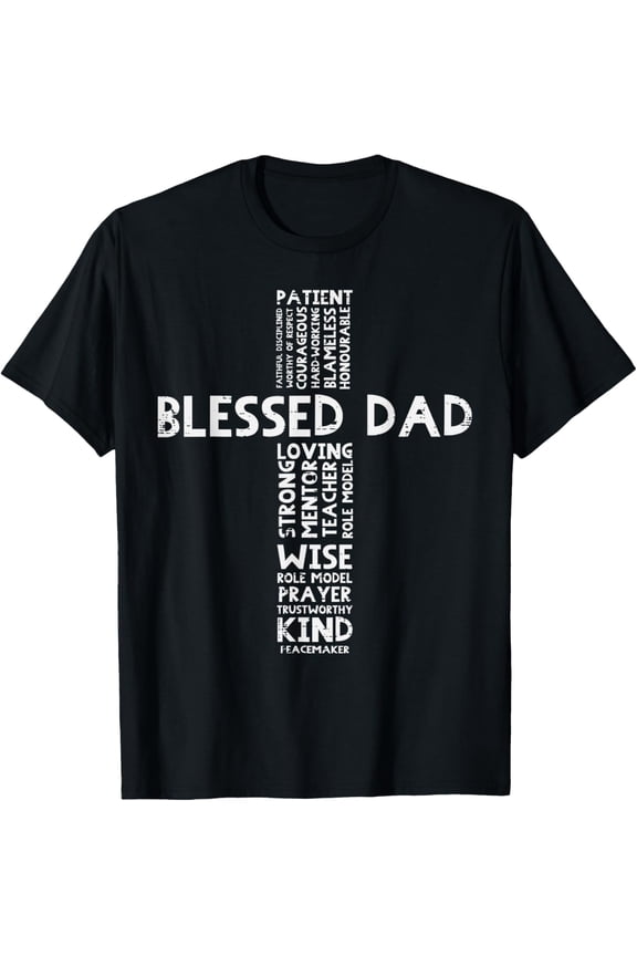 t-shirt Blessed Dad Cross God Jesus Faith Christian Daddy Papa Men T-Shirt mens,black,women,funny,journey,Crew Neck, Short Sleeve,printing