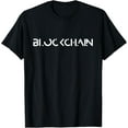 thumbnail image 1 of t-shirt Blockchain - Modern Bitcoin Cryptocurrency Blockchain Shirt mens，black，women，funny，men，journey，Crew Neck, Short Sleeve,printing, 1 of 4