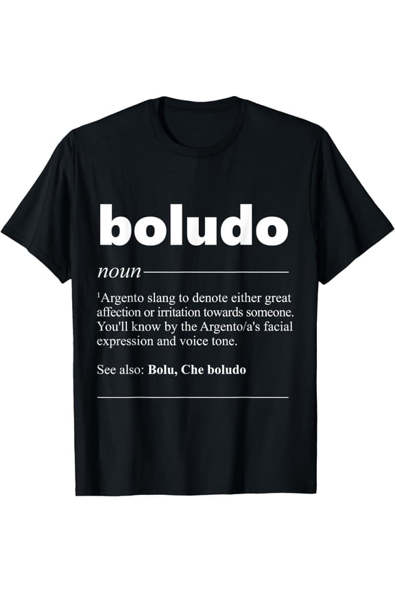 t-shirt Bolu Definition Funny Gift for Argentina Fans T-Shirt mens t shirt，black，women，funny，misfits，men，journey