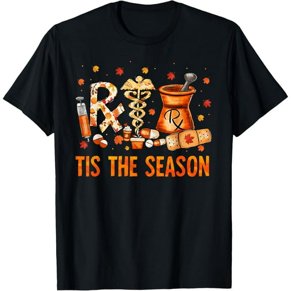 t-shirt CPhT Pharmacy Technician Fall Theme Shirts Tis The Season T-ShirtMen and women can wear, black T-shirts, gifts. Age: M,L,XL 2XL, 3XL, 4XL