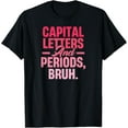 thumbnail image 1 of t-shirt Capital Letters And Periods Bruh, Funny Teacher Grammar kids T-Shirt., 1 of 4