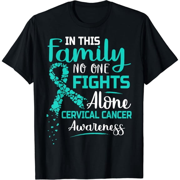 t-shirt Cervical Cancer Awareness Teal Ribbon Survivor Warrior t-shirt mens t shirt，black，women，funny，misfits，men，journey