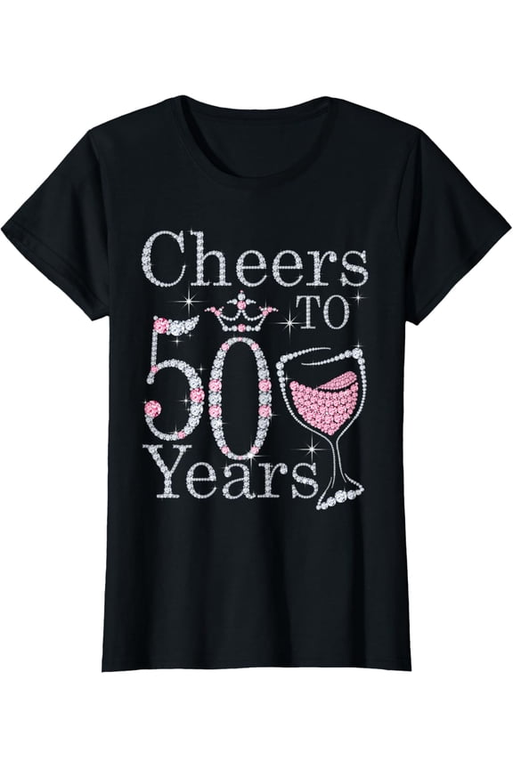 t-shirt Cheers to 50 Years 1972 50Th Birthday Tee Gift For Womens T-Shirt mens,black,women,funny,journey,Crew Neck, Short Sleeve,printing