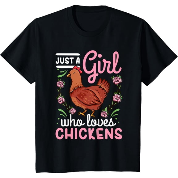 t-shirt Chicken Lover Just a Girl Who Loves Chickens T-Shirt mens，black，women，funny，journey，Crew Neck, Short Sleeve,custom clothing patterns.