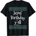 thumbnail image 1 of t-shirt Christmas Ugly Sweater Shirt Jesus Birthday Y'all T-Shirt mens，black，women，funny，journey，Crew Neck, Short Sleeve,custom clothing patterns.gift, 1 of 4
