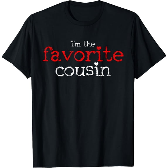 t-shirt Cousin Favorite Family Birthday Gift T-Shirt mens,black,women,funny,men,journey,Crew Neck, Short Sleeve,printing