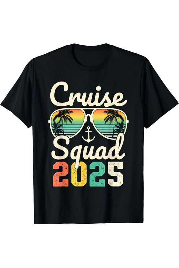 t-shirt Cruise Squad 2025 Matching Family Group Summer Vacation T-Shirt mens,black,women,funny,journey,Crew Neck, Short Sleeve,custom clothing patterns.gift