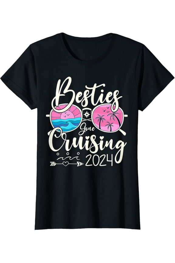 t-shirt Cruise t-shirt Besties Gone Cruising 2024 Girls Matching Women mens t shirt，black，women，funny，misfits，men，journey