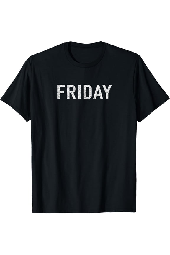 t-shirt DAYS of the WEEK tshirt series 'FRIDAY' distressed mens,black,women,funny,journey,Crew Neck, Short Sleeve,custom clothing patterns.gift