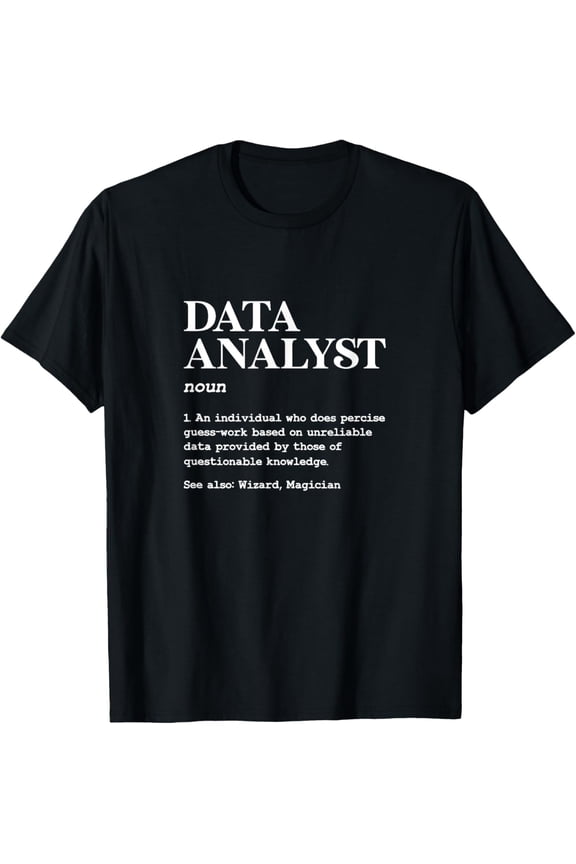 t-shirt Data Analyst Definition Data Analysis T-Shirt mens，black，women，funny，men，journey，Crew Neck, Short Sleeve,printing