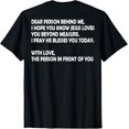 thumbnail image 1 of t-shirt Dear Person Behind Me I Hope You Know Jesus Loves You (back) T-Shirt mens，black，women，funny，journey，Crew Neck, Short Sleeve,printing, 1 of 4