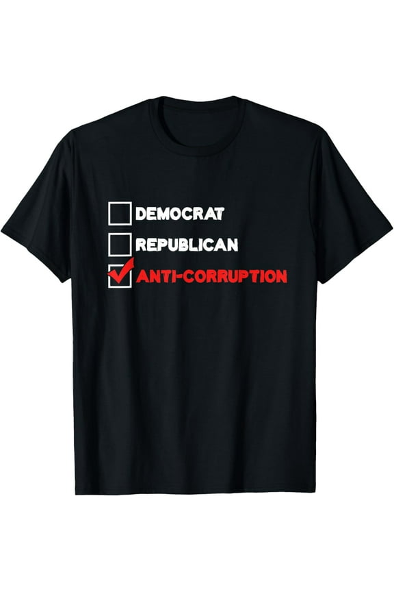 t-shirt Democrat Anti Corruption Democracy Civil Rights Freedom Vote T-Shirt.