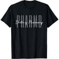thumbnail image 1 of t-shirt Doctor of Pharmacy Pharmacist Life PharmD T-ShirtMen and women can wear, black T-shirts, gifts. Age: M,L，XL 2XL, 3XL, 4XL, 1 of 4
