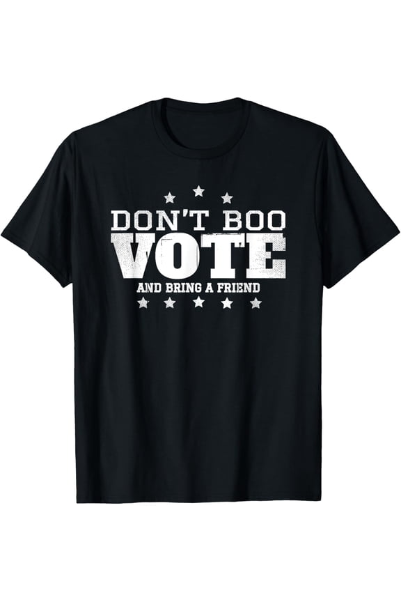 t-shirt Don't Boo Vote Sarcastic President Election 2024 Political T-Shirt.