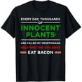 thumbnail image 1 of Eat Bacon Innocent Plants | Cool Carnivore Gift T-ShirtMen and women, Black T-shirt, size: Extra large, 1 of 4