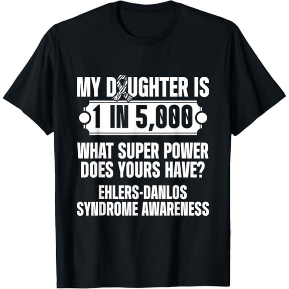 t-shirt Ehlers Danlos Syndrome Awareness Daughter Warrior Survivor T-Shirt mens，black，women，funny，journey，Crew Neck, Short Sleeve,printing